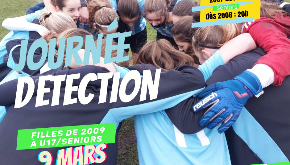 9 mars : une journée de détection pour les filles