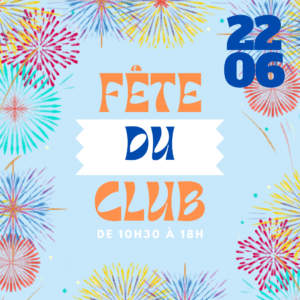 INFO : Fête du club et AG