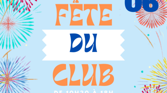 INFO : Fête du club et AG INFO : Fête du club et AG