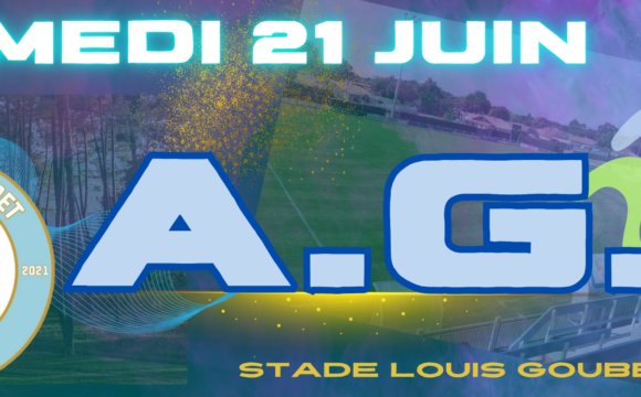 L’Assemblée générale du club, c’est le 21 juin
