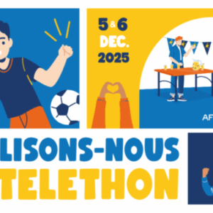 Téléthon 2025 : tous ensemble mobilisés Téléthon 2025 : tous ensemble mobilisés